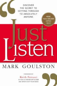 An image of the book cover for Just Listen by Mark Goulston.